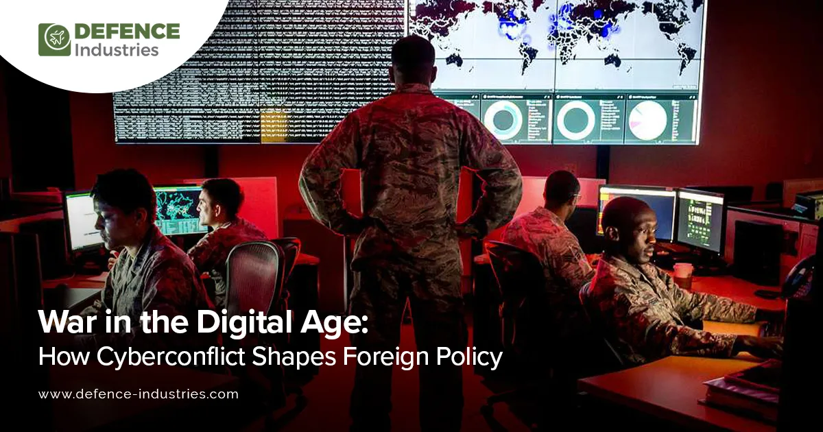 War in the Digital Age: How Cyberconflict is Redefining Foreign Policy