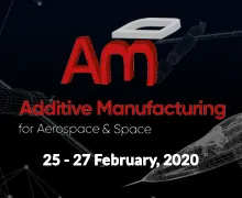 Additive Manufacturing for Aerospace & Space 2020