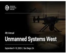 4th Annual Unmanned Systems West 2025