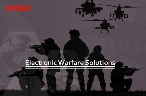 Electronic Warfare Solutions