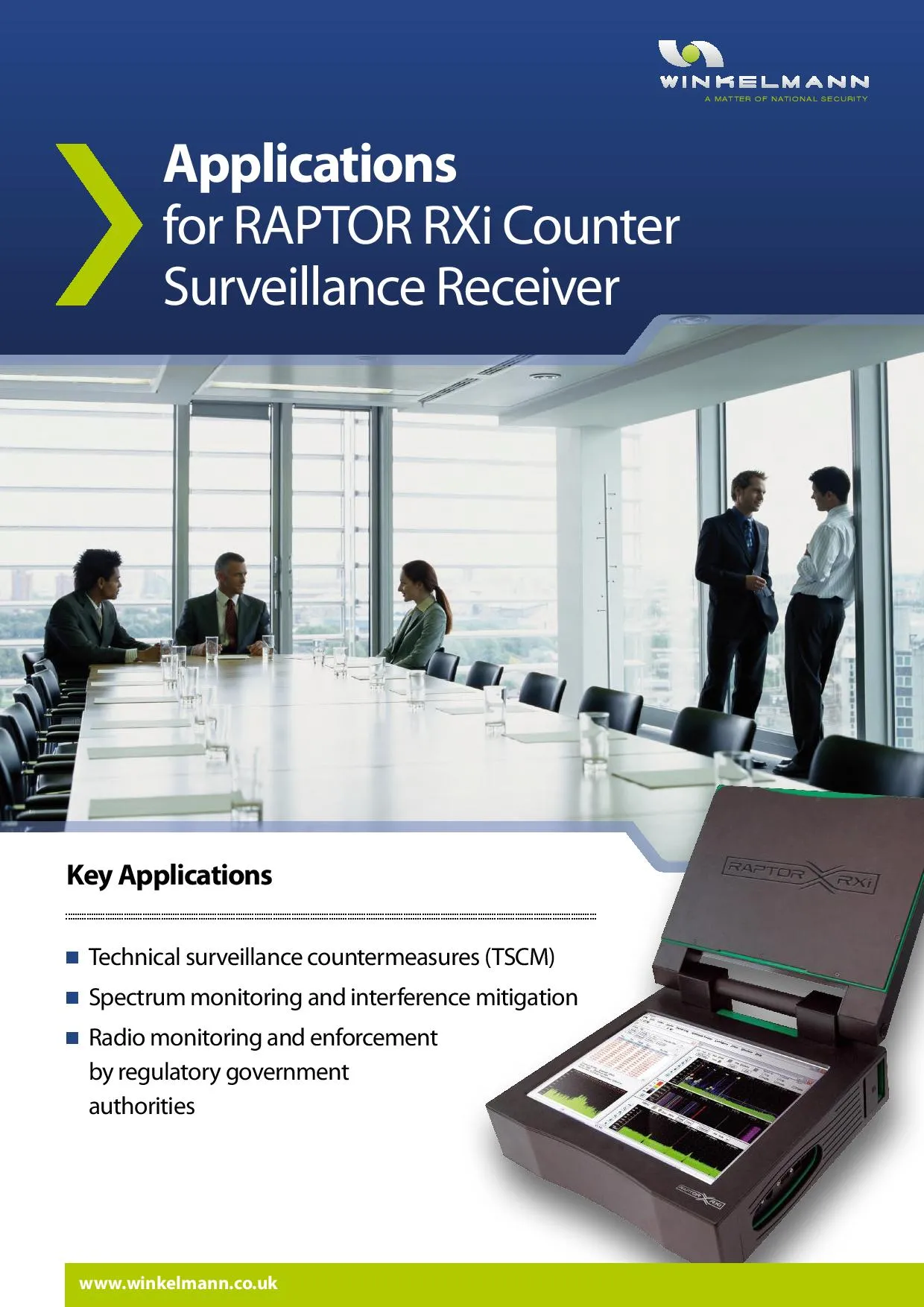 Applications for RAPTOR RXi Counter Surveillance Receiver